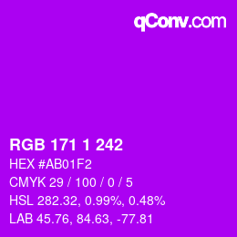 カラーコード: RGB 171 1 242 | qconv.com