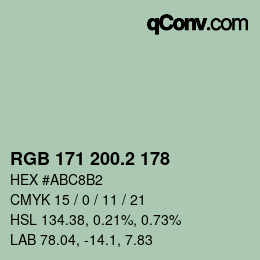 カラーコード: RGB 171 200.2 178 | qconv.com