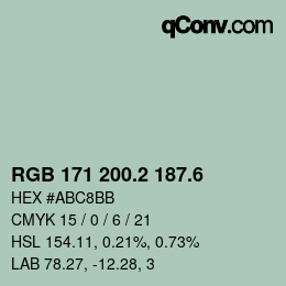 カラーコード: RGB 171 200.2 187.6 | qconv.com