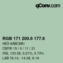カラーコード: RGB 171 200.6 177.6 | qconv.com