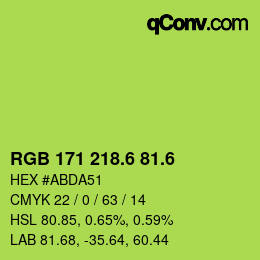 カラーコード: RGB 171 218.6 81.6 | qconv.com