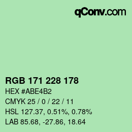 カラーコード: RGB 171 228 178 | qconv.com