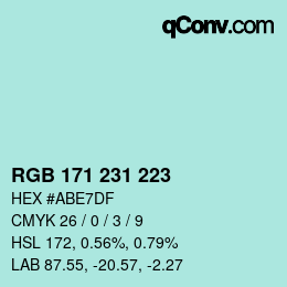 Color code: RGB 171 231 223 | qconv.com