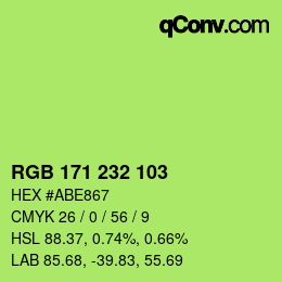 カラーコード: RGB 171 232 103 | qconv.com