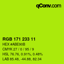 Color code: RGB 171 233 11 | qconv.com
