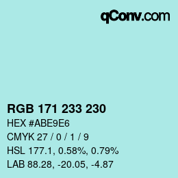 Color code: RGB 171 233 230 | qconv.com