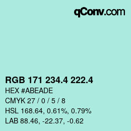 カラーコード: RGB 171 234.4 222.4 | qconv.com