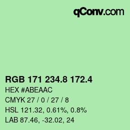 カラーコード: RGB 171 234.8 172.4 | qconv.com