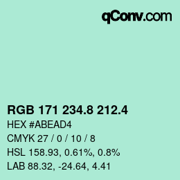 カラーコード: RGB 171 234.8 212.4 | qconv.com
