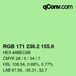 カラーコード: RGB 171 236.2 155.6 | qconv.com