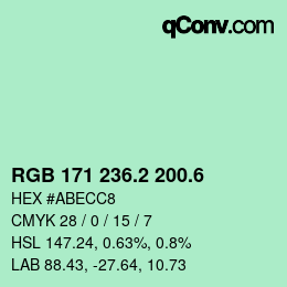 カラーコード: RGB 171 236.2 200.6 | qconv.com