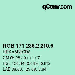 カラーコード: RGB 171 236.2 210.6 | qconv.com