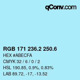 カラーコード: RGB 171 236.2 250.6 | qconv.com