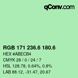 カラーコード: RGB 171 236.6 180.6 | qconv.com