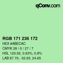カラーコード: RGB 171 236 172 | qconv.com