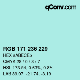 カラーコード: RGB 171 236 229 | qconv.com