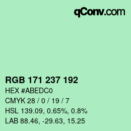 カラーコード: RGB 171 237 192 | qconv.com