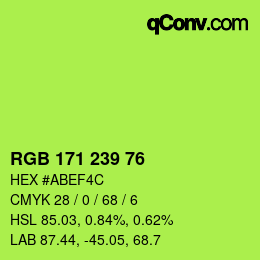 カラーコード: RGB 171 239 76 | qconv.com
