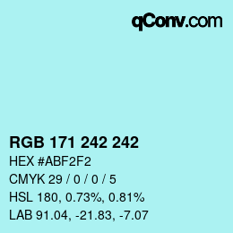 Color code: RGB 171 242 242 | qconv.com