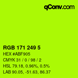 Color code: RGB 171 249 5 | qconv.com