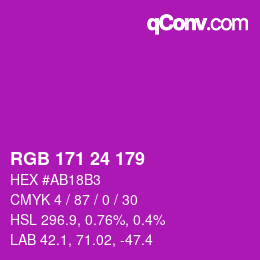 カラーコード: RGB 171 24 179 | qconv.com