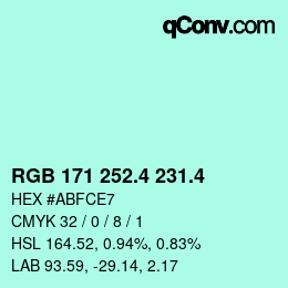カラーコード: RGB 171 252.4 231.4 | qconv.com
