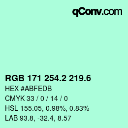 カラーコード: RGB 171 254.2 219.6 | qconv.com