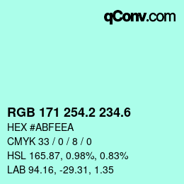 カラーコード: RGB 171 254.2 234.6 | qconv.com