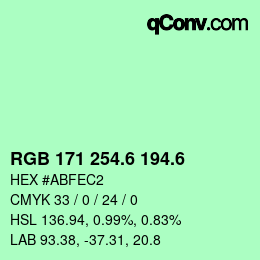 カラーコード: RGB 171 254.6 194.6 | qconv.com