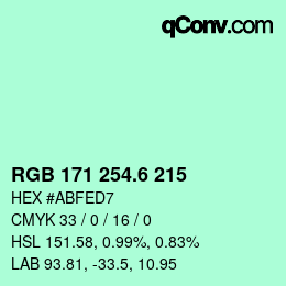 カラーコード: RGB 171 254.6 215 | qconv.com