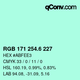 カラーコード: RGB 171 254.6 227 | qconv.com