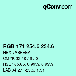 カラーコード: RGB 171 254.6 234.6 | qconv.com
