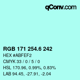 カラーコード: RGB 171 254.6 242 | qconv.com