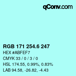 カラーコード: RGB 171 254.6 247 | qconv.com