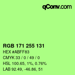 Color code: RGB 171 255 131 | qconv.com