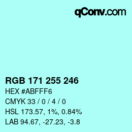 Color code: RGB 171 255 246 | qconv.com