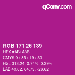 カラーコード: RGB 171 26 139 | qconv.com