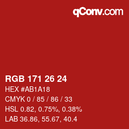 カラーコード: RGB 171 26 24 | qconv.com