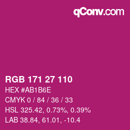 カラーコード: RGB 171 27 110 | qconv.com