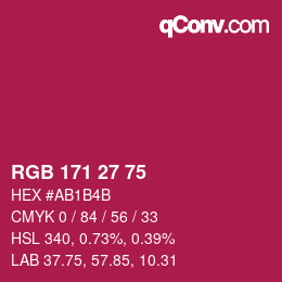 カラーコード: RGB 171 27 75 | qconv.com