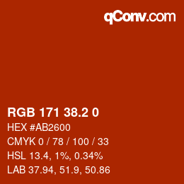 カラーコード: RGB 171 38.2 0 | qconv.com