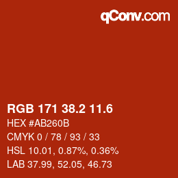 カラーコード: RGB 171 38.2 11.6 | qconv.com