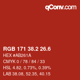 カラーコード: RGB 171 38.2 26.6 | qconv.com