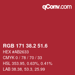 カラーコード: RGB 171 38.2 51.6 | qconv.com