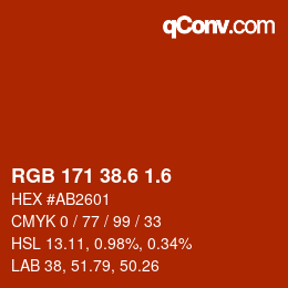 カラーコード: RGB 171 38.6 1.6 | qconv.com