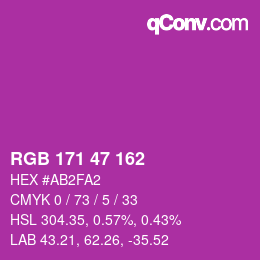 カラーコード: RGB 171 47 162 | qconv.com