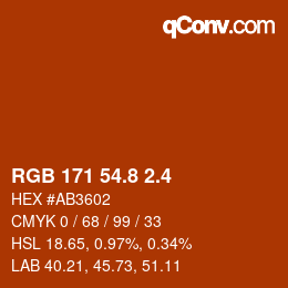 カラーコード: RGB 171 54.8 2.4 | qconv.com