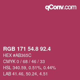 カラーコード: RGB 171 54.8 92.4 | qconv.com