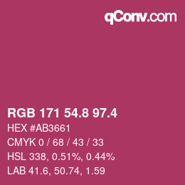 カラーコード: RGB 171 54.8 97.4 | qconv.com