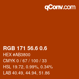 カラーコード: RGB 171 56.6 0.6 | qconv.com